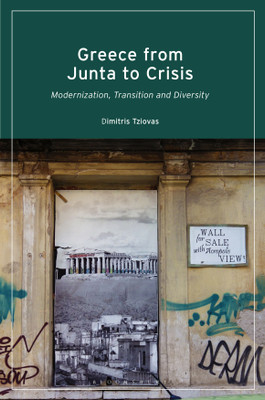 Greece from Junta to Crisis(English, Paperback, Tziovas Dimitris)