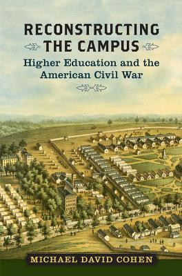 Reconstructing the Campus(English, Hardcover, Cohen)