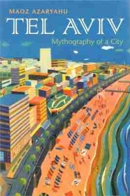 Tel Aviv(English, Hardcover, Azaryahu Maoz)