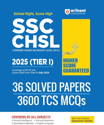 Arihant SSC CHSL 2025 (Tier I) | 36 Solved Papers with 3600 TCS Pattern MCQs | Complete Coverage of General Intelligence, Awareness, Quantitative Aptitude | Based on July 2024 Exams | With Detailed Explanations | English(English, Hardcover, unknown)