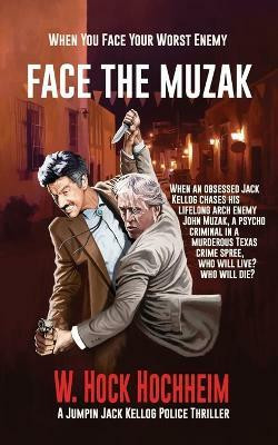 Face the Muzak(English, Paperback, Hochheim W Hock)