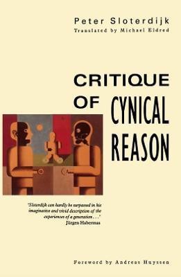 Critique of Cynical Reason(English, Paperback, Sloterdijk Peter)