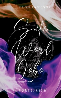 Safe Word Lobo(English, Paperback, Concepcion L)