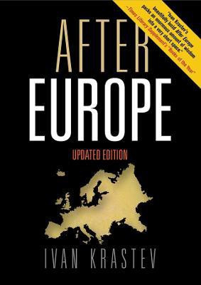 After Europe(English, Hardcover, Krastev Ivan)