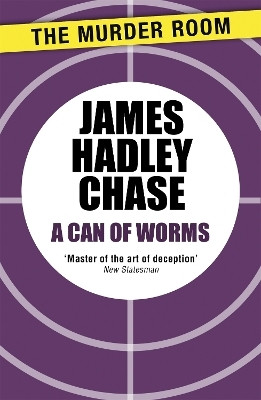 A Can of Worms(English, Paperback, Chase James Hadley)
