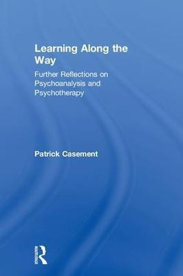 Learning Along the Way(English, Hardcover, Casement Patrick)