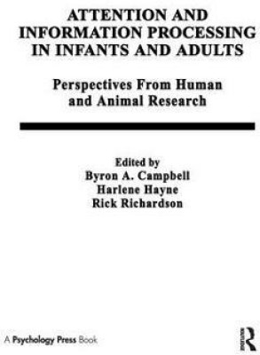 Attention and information Processing in infants and Adults(English, Paperback, unknown)