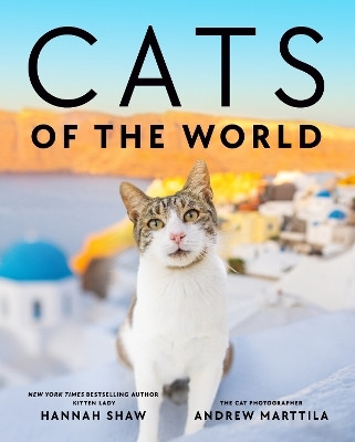 Cats of the World(English, Hardcover, Shaw Hannah)