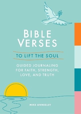 Bible Verses to Lift the Soul(English, Paperback, Annesley Mike)