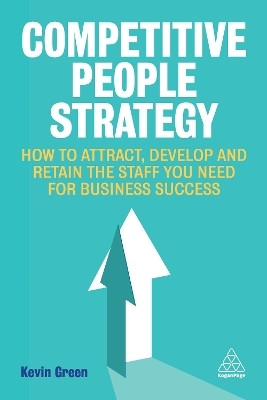 Competitive People Strategy(English, Hardcover, Green Kevin)