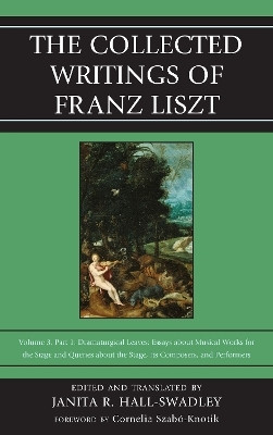 The Collected Writings of Franz Liszt(English, Hardcover, unknown)
