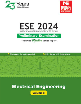 ESE 2024: Preliminary Exam: Electrical Engineering Objective Solved Paper Vol-1(Paperback, MADE EASY Team)