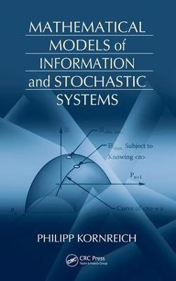 Mathematical Models of Information and Stochastic Systems(English, Electronic book text, Kornreich Philipp)