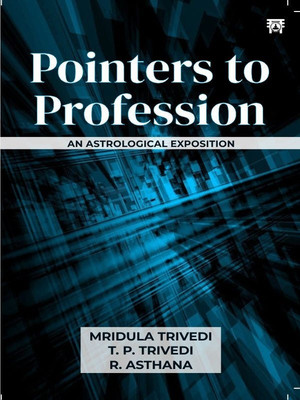 Pointers to Profession(English, Paperback, Trivedi Mridula)