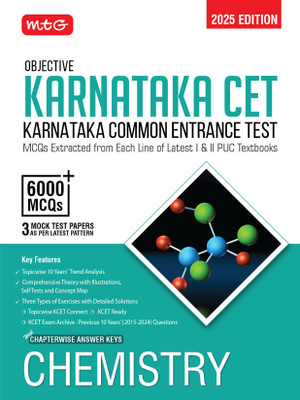 MTG Objective Karnataka CET Chemistry Book For 2025 KCET Exam | KCET Topicwise Comprehensive Theory with 10 Previous Years Solved Question Papers & 6000+ MCQs | KCET PYQs Question Bank(English, Paperback, MTG Editorial Board) MTG Objective Karnataka CET Chemistry Book For 2025 KCET Exam | KCET Topicwise Comprehensive Theory with 10 Previous Years Solved Question Papers & 6000+ MCQs | KCET PYQs Question Bank(English, Paperback, MTG Editorial Board)