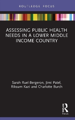 Assessing Public Health Needs in a Lower Middle Income Country(English, Paperback, Ruel-Bergeron Sarah)