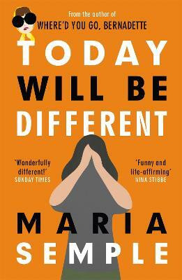 Today Will Be Different(English, Paperback, Semple Maria)