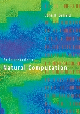 An Introduction to Natural Computation(English, Paperback, Ballard Dana H.)