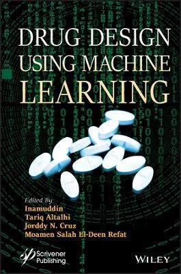 Drug Design using Machine Learning(English, Hardcover, unknown)