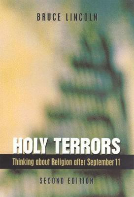 Holy Terrors, Second Edition(English, Paperback, Lincoln Bruce)