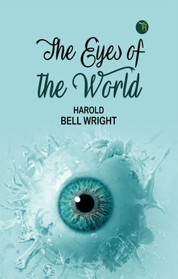The Eyes of the World(Paperback, Harold Bell Wright)