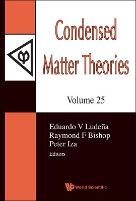 Condensed Matter Theories, Volume 25 - Proceedings Of The 33rd International Workshop(English, Hardcover, unknown)