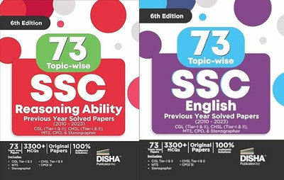 SET OF TWO BOOKS 73 Topic-wise SSC English Previous Year Solved Papers (2010 - 2023) - CGL (Tier I & II), CHSL (Tier I & II), MTS, CPO & Stenographer 6th Edition | 3300+ Verbal Ability PYQs&73 Topic-wise SSC Reasoning Ability Previous Year Solved Papers (2010 - 2023) - CGL (Tier I & II), CHSL (Tier SET OF TWO BOOKS 73 Topic-wise SSC English Previous Year Solved Papers (2010 - 2023) - CGL (Tier I & II), CHSL (Tier I & II), MTS, CPO & Stenographer 6th Edition | 3300+ Verbal Ability PYQs&73 Topic-wise SSC Reasoning Ability Previous Year Solved Papers (2010 - 2023) - CGL (Tier I & II), CHSL (Tier