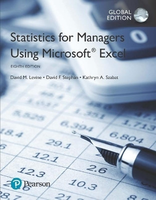 Statistics for Managers Using Microsoft Excel, Global Edition(English, Paperback, Levine David)