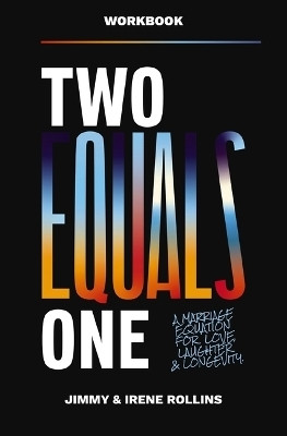 Two Equals One Workbook(English, Paperback, Rollins Jimmy)