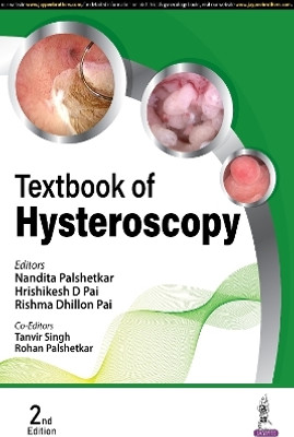 Textbook of Hysteroscopy(English, Hardcover, Palshetkar Nandita)