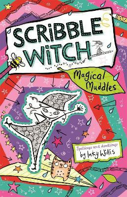 Scribble Witch: Magical Muddles(English, Paperback, Willis Inky)
