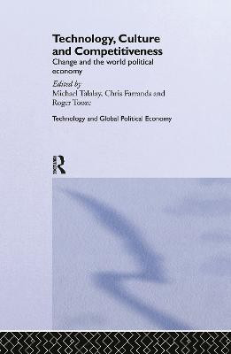 Technology, Culture and Competitiveness(English, Hardcover, unknown)