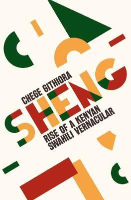 Sheng(English, Hardcover, Githiora Chege)