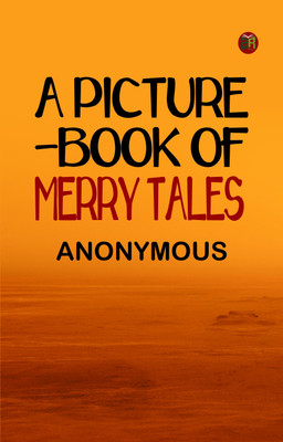 A Picture-book of Merry Tales(Paperback, Anonymous)
