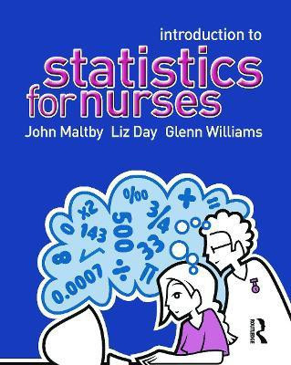Introduction to Statistics for Nurses(English, Paperback, Maltby John)