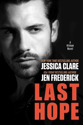 Last Hope(English, Paperback, Clare Jessica)