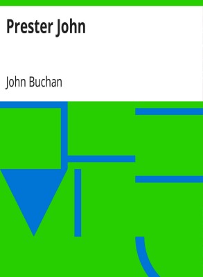 Prester John by John Buchan (MB611) Reprint Edition by Mondal Books(Paperback, John Buchan)