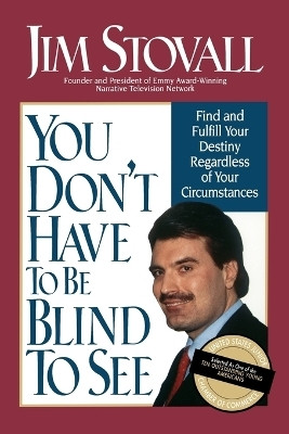 You Don't Have to be Blind to See(English, Paperback, Stovall Jim)