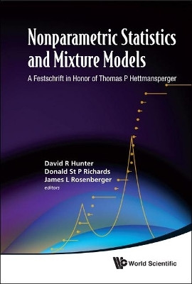 Nonparametric Statistics And Mixture Models: A Festschrift In Honor Of Thomas P Hettmansperger(English, Hardcover, unknown)