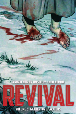 Revival Volume 5: Gathering of Waters(English, Paperback, Seeley Tim)