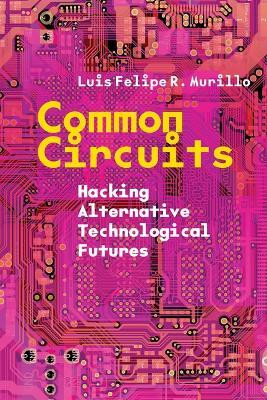 Common Circuits(English, Paperback, Murillo Luis Felipe R.)
