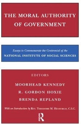 The Moral Authority of Government(English, Paperback, Hoxie R.)