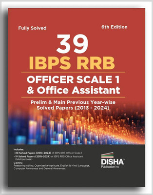 39 IBPS RRB Officer Scale 1 & Office Assistant Prelim & Main Previous Year-wise Solved Papers (2013 - 2024) 6th Edition(Paperback, Disha Experts)