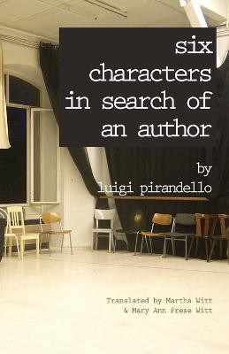 Six Characters in Search of an Author(English, Paperback, Pirandello Luigi Professor)