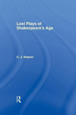 Lost Plays of Shakespeare S a Cb(English, Paperback, Sisson Charles Jasper)