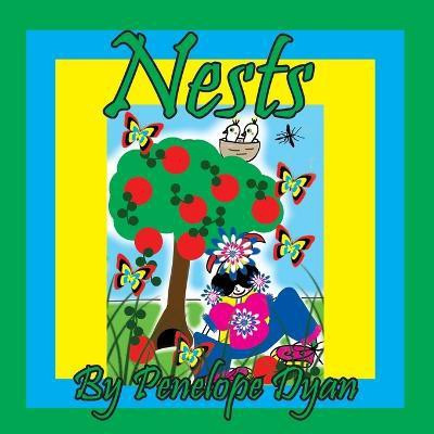 Nests(English, Paperback, Dyan Penelope)
