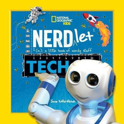 Nerdlet: Tech(English, Hardcover, Kiffel-Alcheh Jamie)