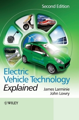 Electric Vehicle Technology Explained(English, Hardcover, Larminie James)