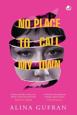 No Place to Call My Own(English, Hardcover, Gufran Alina)
