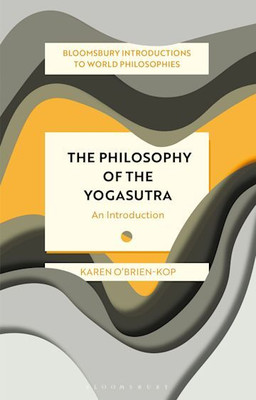The Philosophy of the Yogasutra(English, Paperback, O'Brien-Kop Karen)